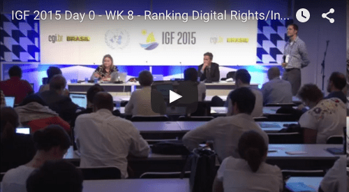 YouTube video of 2015 IGF RDR/Internews session on Using the Corporate Accountability Index for Research and Advocacy